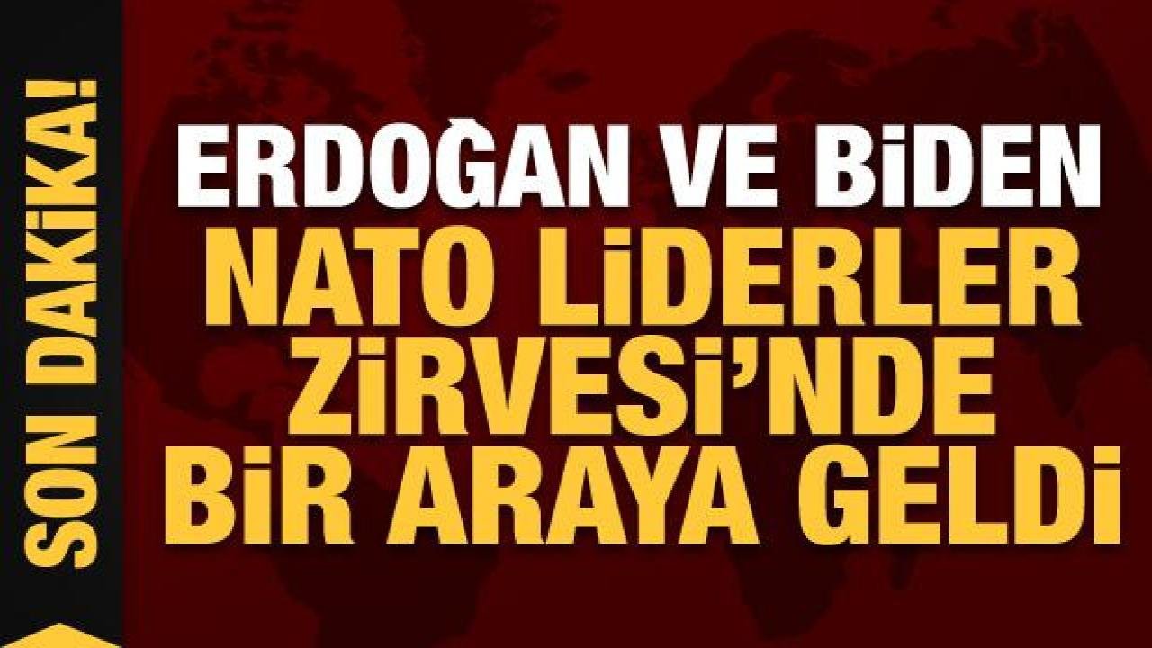 Erdoğan ve Biden NATO zirvesi öncesi bir araya geldi