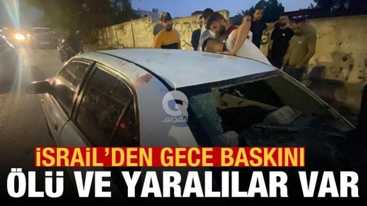 İsrail’den Cenin’de gece baskını: Ölü ve yaralılar var