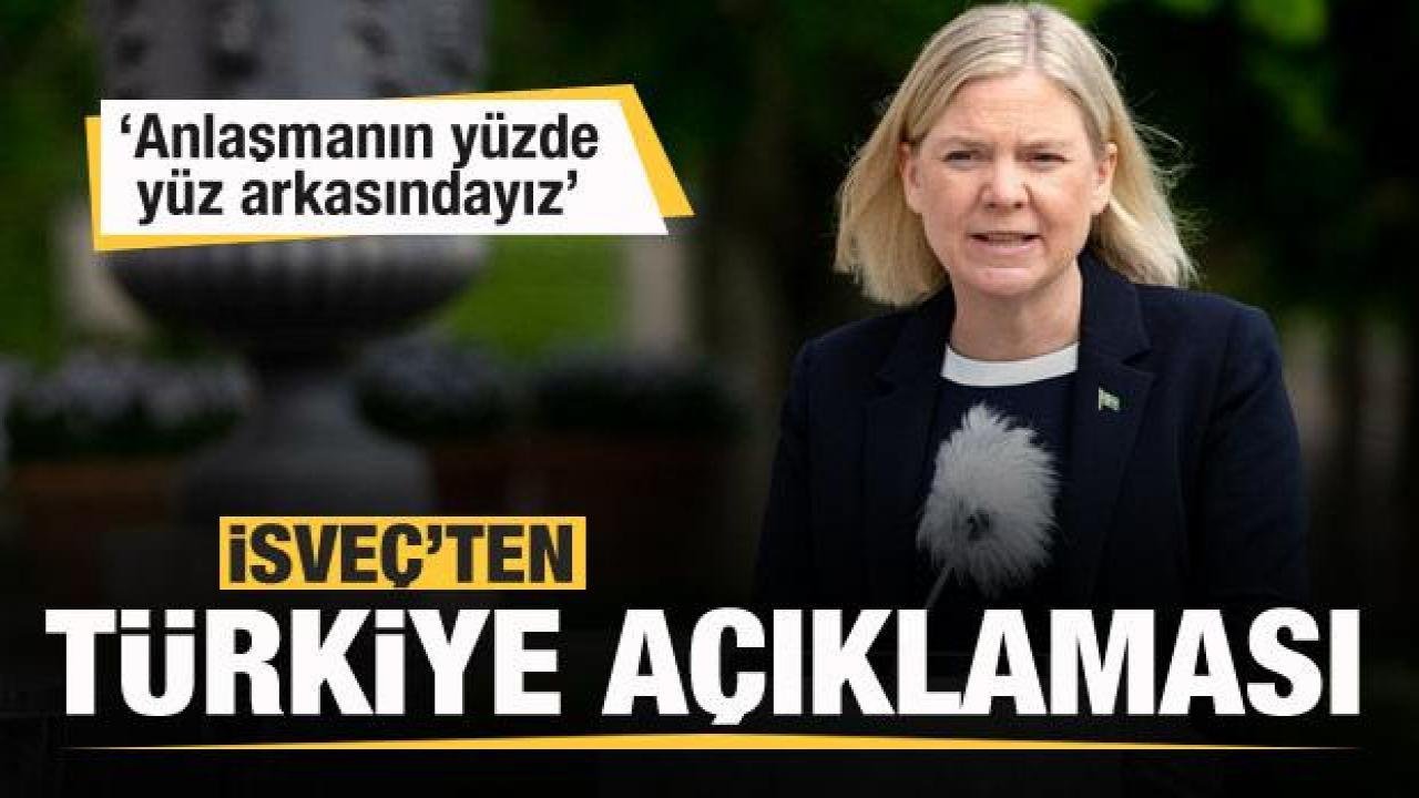 İsveç Başbakanı Andersson’dan Türkiye açıklaması
