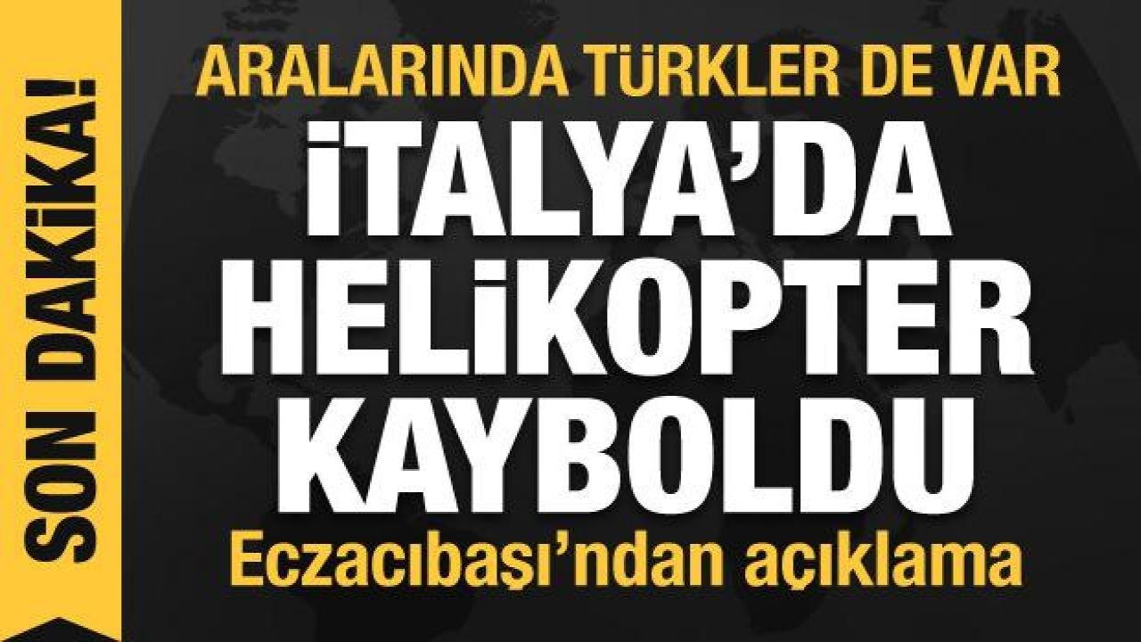 İtalya’da içinde Türklerin de olduğu helikopter kayboldu
