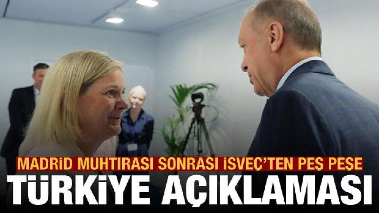 Madrid muhtırası sonrası İsveç’ten peş peşe Türkiye açıklaması