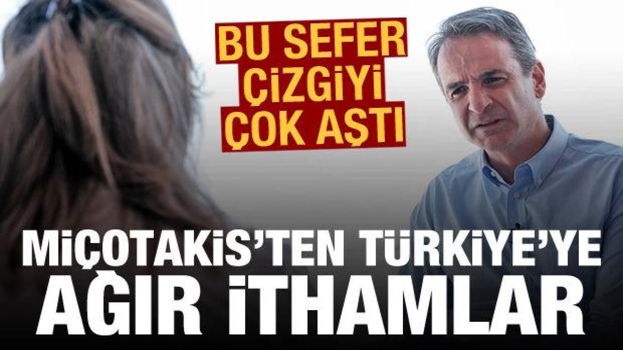 Miçotakis’ten Türkiye’ye ağır ithamlar: Yunanistan’ı destekleyen ülkeleri de açıkladı