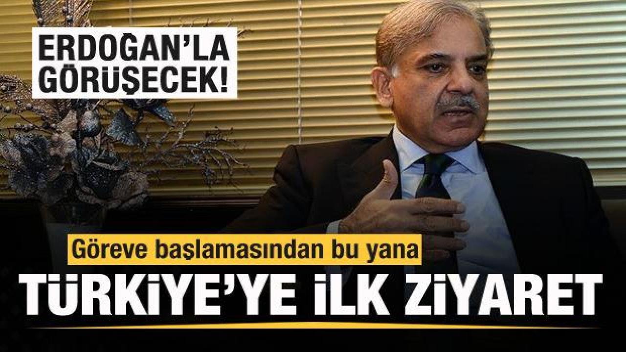 Shehbaz Sharif, Türkiye’ye geliyor! Başkan Erdoğan’la görüşecek