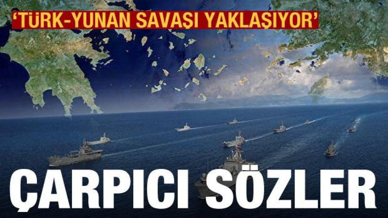 Süleyman Seyfi Öğün: Türk-Yunan savaşına oldukça yakınız