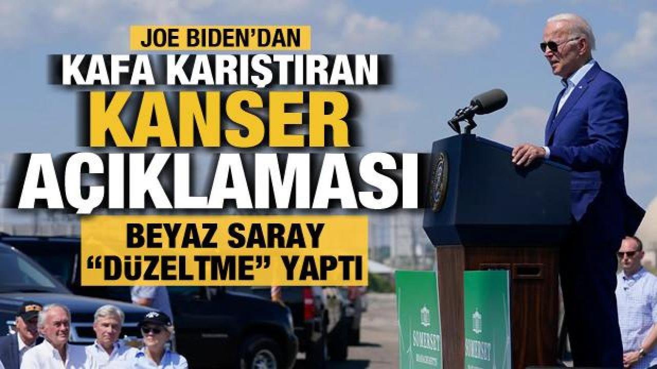 ABD Başkanı Biden kansere yakalandığını açıkladı… Beyaz Saray düzeltti