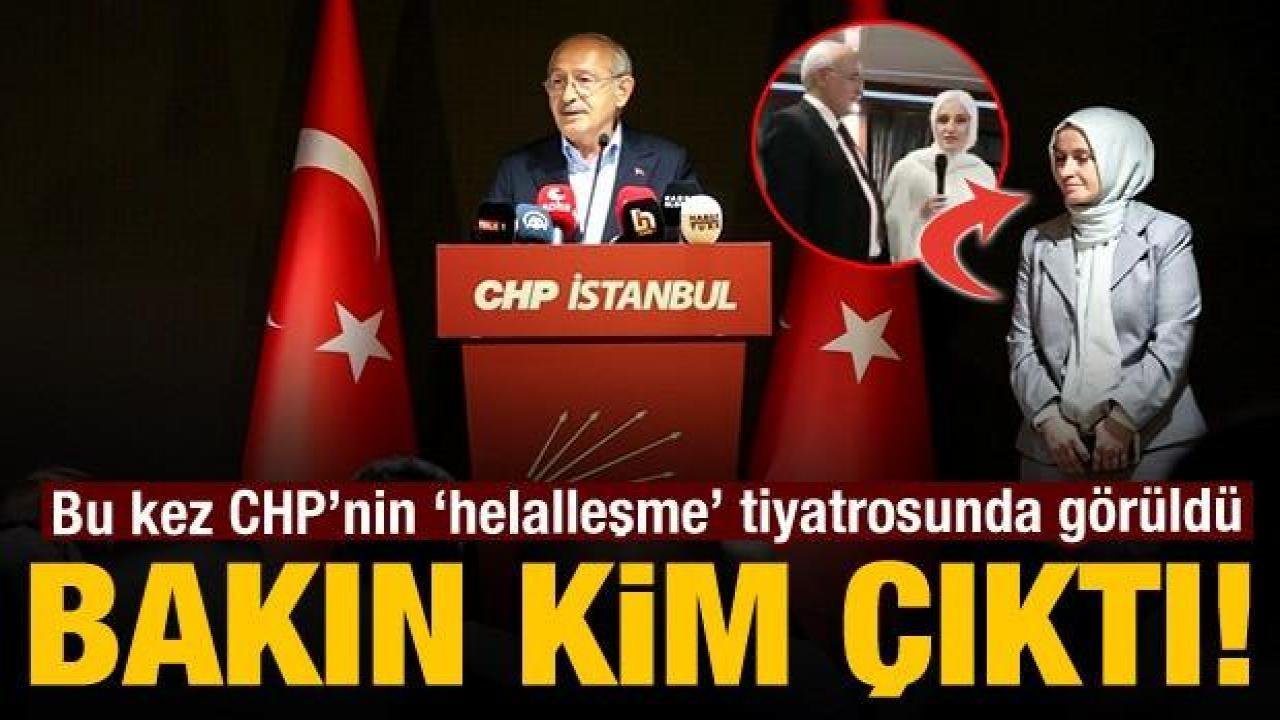 Kılıçdaroğlu’nun ‘helalleşme’ tiyatrosunda konuşan kişi bakın kim çıktı