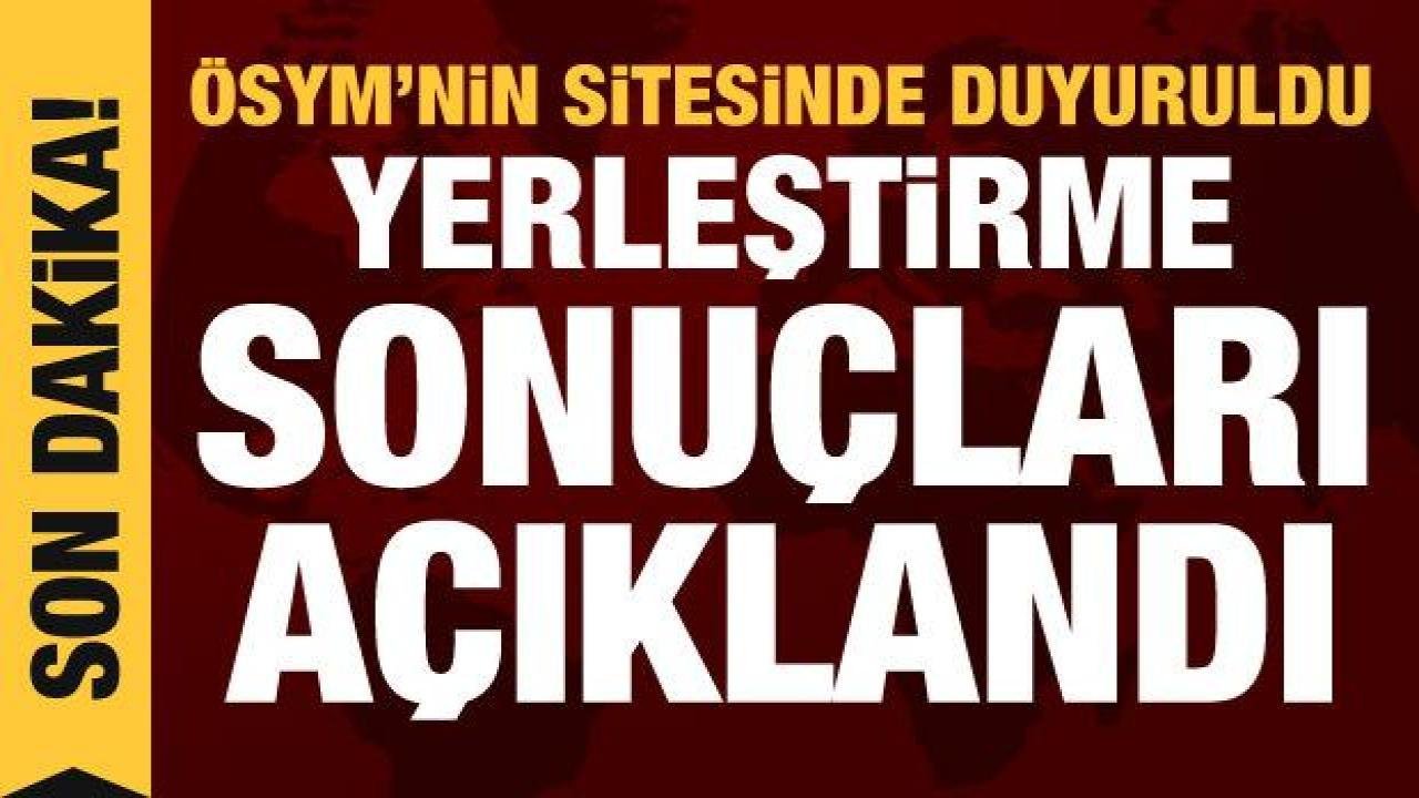 KPSS Yerleştirme Sonuçları açıklandı