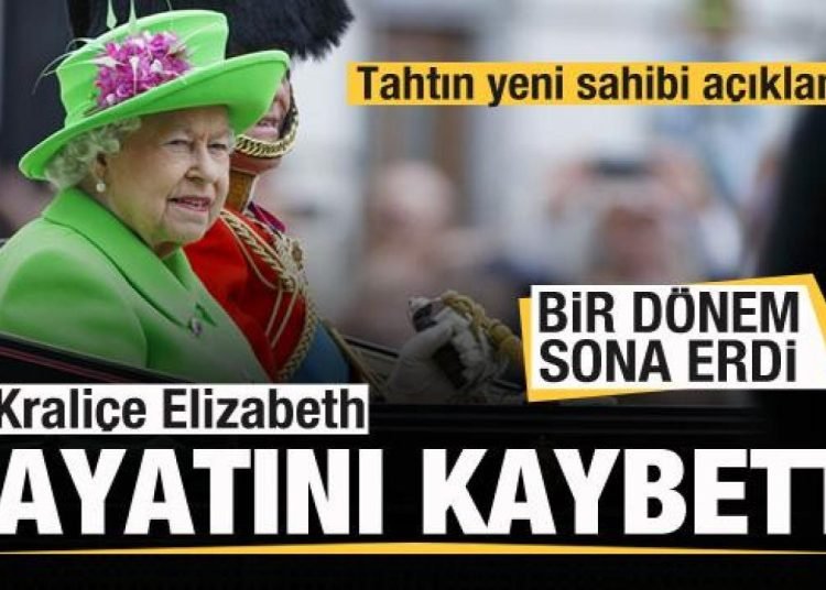 Kraliçe Elizabeth hayatını kaybetti! Tahtın yeni sahibi Charles oldu