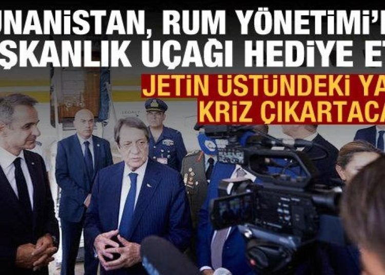 Yunanistan, Kıbrıs Rum Yönetimi’ne uçak verdi: Jetin üstündeki yazı tepki çekti
