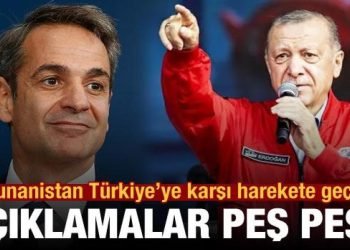 Yunanistan Türkiye’ye karşı harekete geçti: Açıklamalar peş peşe