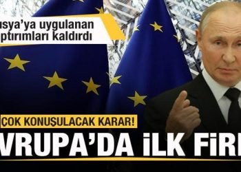 AB’de ilk fire! Rusya’ya uygulanan yaptırımları geri çekti