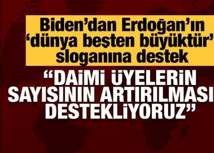 Biden: BMGK daimi üyelerin sayısının artırılmasını destekliyoruz