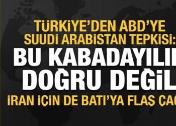 Çavuşoğlu’ndan ABD’ye Suudi Arabistan tepkisi: Bu kabadayılık doğru değil