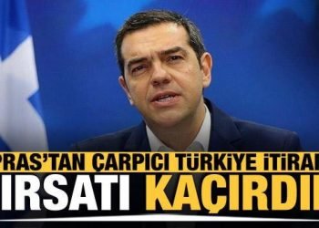 Çipras’tan çarpıcı Türkiye itirafı! ‘Fırsatı kaçırdık’