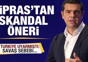 Çipras’tan skandal öneri! Türkiye uyarmıştı: Savaş sebebi…