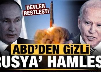 Devler restleşti! ABD’den ‘gizli’ flaş ‘Rusya’ hamlesi geldi