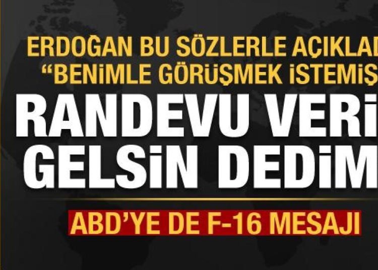 Erdoğan: İsveç’in yeni başbakanı bizimle görüşmek istemiş! Randevu verin, gelsin dedim