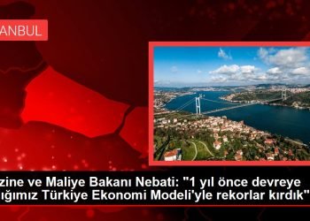 Hazine ve Maliye Bakanı Nebati: “1 yıl önce devreye aldığımız Türkiye Ekonomi Modeli’yle rekorlar kırdık”