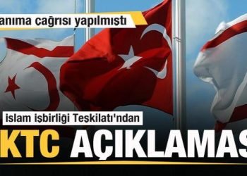 İslam İşbirliği Teşkilatı’ndan KKTC açıklaması! Tanıma çağrısı yapılmıştı