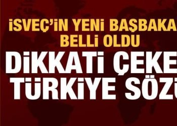 İsveç’in yeni başbakanı belli oldu! Dikkati çeken Türkiye sözü
