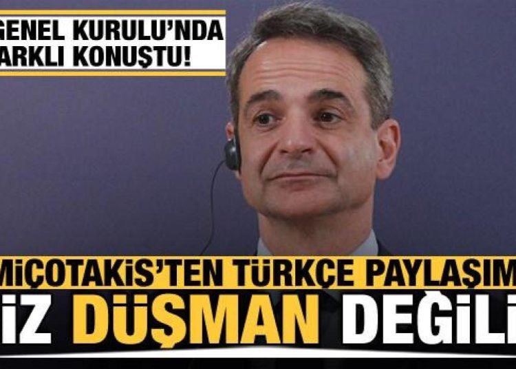 Miçotakis’ten iki ülke ilişkilerine dair Türkçe paylaşım: Biz düşman değiliz
