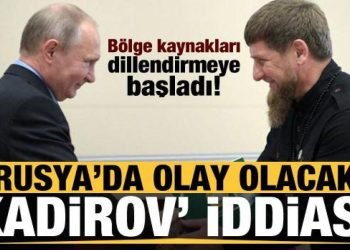 Putin, Kadirov’u Rusya’nın Savunma Bakanı mı yapacak?