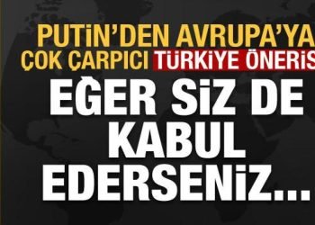 Putin: Türkiye’ye büyük bir gaz merkezi kurabiliriz