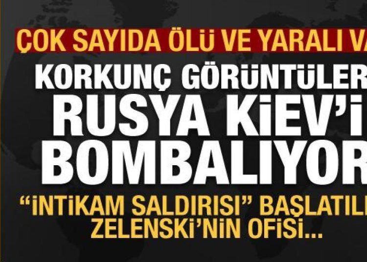 Rusya, Kiev dahil 4 şehri bombaladı: Peş peşe büyük patlamalar