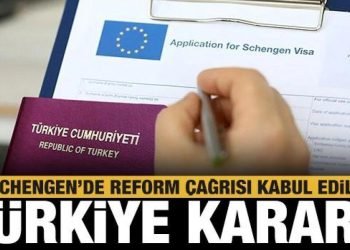 Schengen’de reform çağrısı kabul edildi: Türkiye kararı!