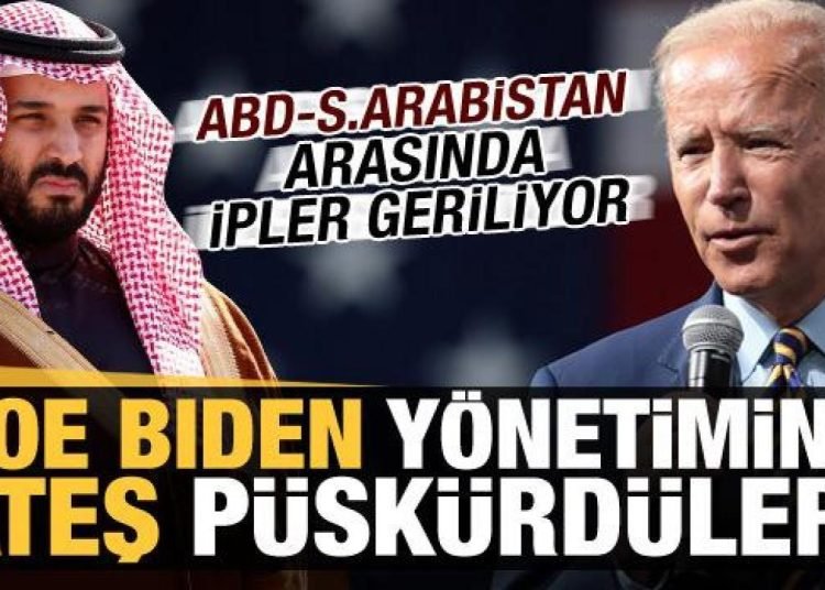 Suudi Arabistan ve ABD arasında ipler geriliyor: Suudi medyası Biden’a ateş püskürdü!