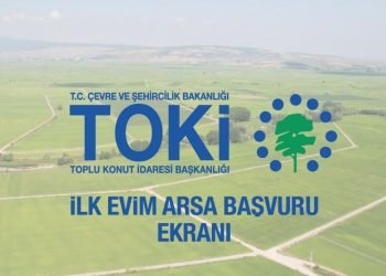 TOKİ İlk Evim Arsa başvurusu nasıl yapılır? Arsa ücretleri ve taksit ödemesi…
