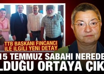 TTB Başkanı Fincancı, 15 Temmuz sabahı ABD elçiliğindeymiş