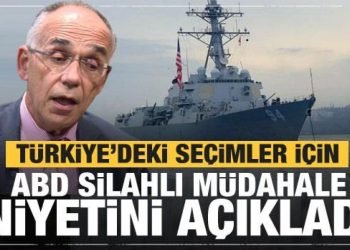 ABD’de silahlı müdahale niyetini açıkladı! Türkiye’deki seçimler…