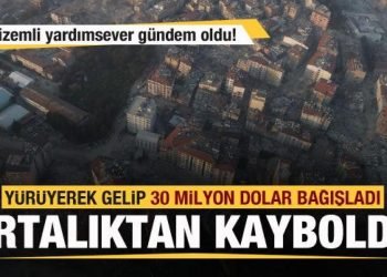 Gizemli yardımsever gündem oldu! 30 milyon dolar bağış yapıp ortalıktan kayboldu
