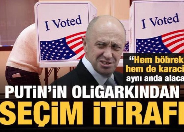 Putin’in oligarkından ABD’deki seçimler ile ilgili itiraf: Müdahale etmeye devam edeceğiz