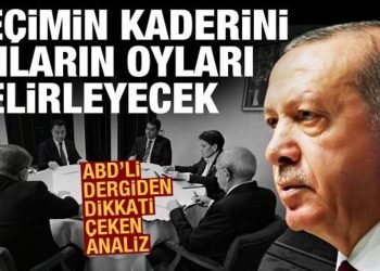 Foreign Policy: Türkiye’deki seçimin kaderini onların oyları belirleyecek