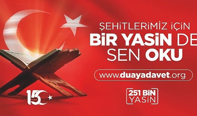 “Bir Yasin de Sen Oku” çağrısı yapıldı