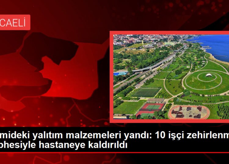 Gemideki yalıtım malzemeleri yandı: 10 işçi zehirlenme şüphesiyle hastaneye kaldırıldı