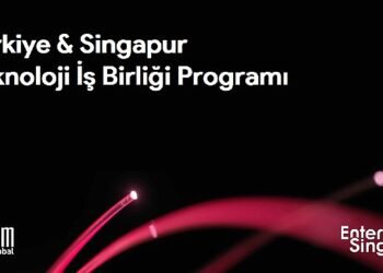 Teknoloji odaklı şirketler, “Türkiye – Singapur Teknoloji İş Birliği Programı” ile globalleşme fırsatı yakalayacak