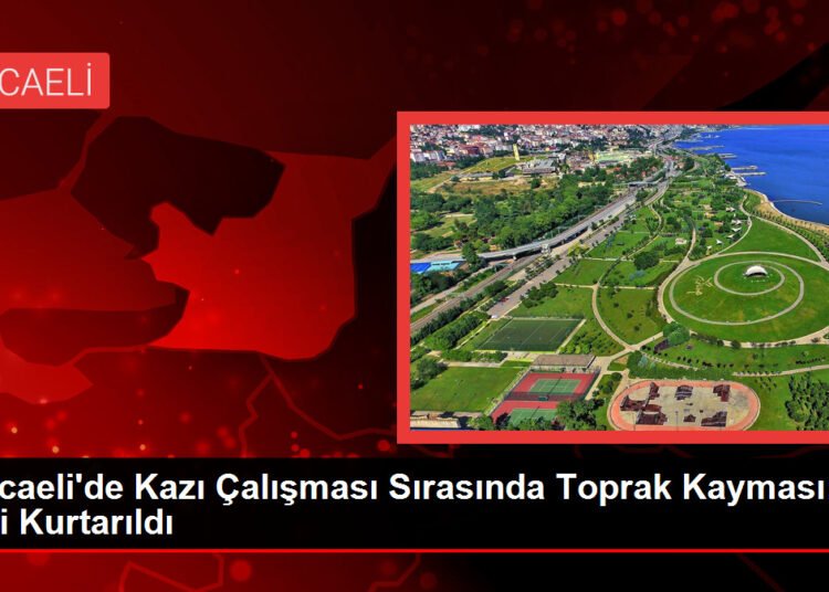 Kocaeli’de Kazı Çalışması Sırasında Toprak Kayması: İşçi Kurtarıldı