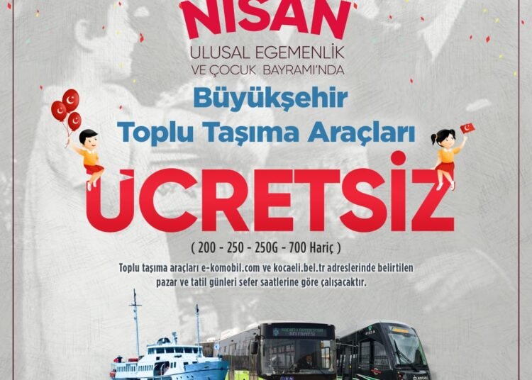 Buyuksehirden 23 Nisanda ucretsiz ulasim