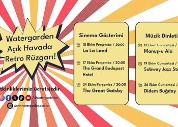 Watergarden İstanbul’da Retro Rüzgarları Esiyor