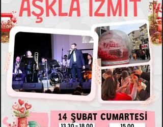 İzmit’te Sevgililer Günü Coşkusu Belediye Meydanı’nda Yaşanacak