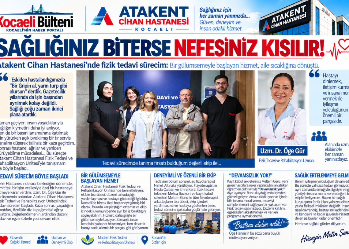 son Atakent Cihan Hastanesi Saglik Bulteni